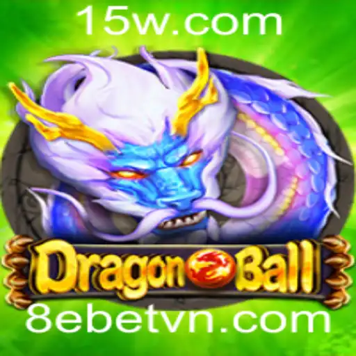 Explorando o Mundo do Jogo DragonBall: Estratégia e Diversão com 8ebet