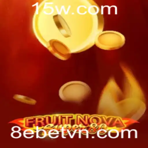 Descubra o Mundo Emocionante de FruitNovaSuper80: Uma Nova Era de Diversão com 8ebet